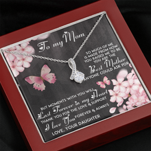 Load image into Gallery viewer, To My Mom - You&#39;re The Best Mother in The Whole World - Alluring Necklace
