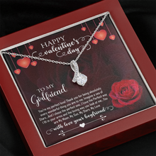 Load image into Gallery viewer, Happy Valentines Day -To My Girlfriend -From Your Boyfriend-Alluring Necklace
