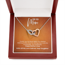Load image into Gallery viewer, Happy Mother&#39;s day  Necklace-Two Interlocking Heart Necklace -With Love Your Daughter
