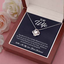 Load image into Gallery viewer, To MY Wife-With All My Love-Your Husband - Love Knot Necklace
