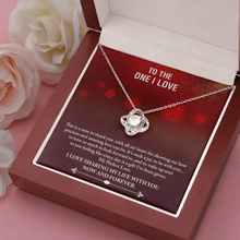 Load image into Gallery viewer, The One I Love -I Love Sharing My Life with You -With Love -Love Necklace
