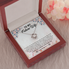 Load image into Gallery viewer, To My Future Wife -I Will Love You Always and forever - Love Knot Necklace
