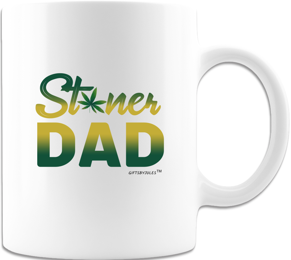 Stoner Dad -Funny Coffee Mug