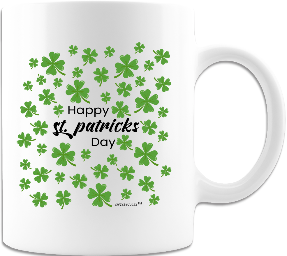 Happy St Patrick's Day - Funny Coffee mug-White 11oz and 15oz -Ceramic Good-Luck Horseshoe and Four Leaves Clover -Lucky Clover Mugs